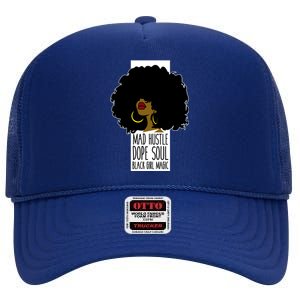 Mad Hustle Dope Soul Black Magic Black History Month Gift High Crown Mesh Back Trucker Hat