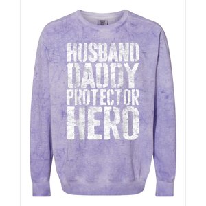 Men Husband Daddy Protector Hero Fathers Day Colorblast Crewneck Sweatshirt