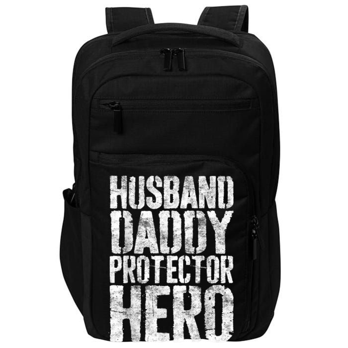 Men Husband Daddy Protector Hero Fathers Day Impact Tech Backpack