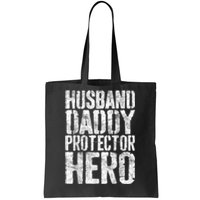 Men Husband Daddy Protector Hero Fathers Day Tote Bag