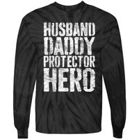 Men Husband Daddy Protector Hero Fathers Day Tie-Dye Long Sleeve Shirt