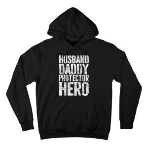 Men Husband Daddy Protector Hero Fathers Day Tall Hoodie