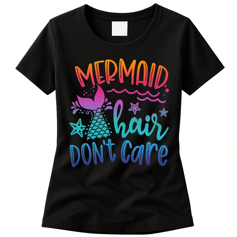 Mermaid Hair Don't Care Matching Outfit funny ocean Womens T-Shirt
