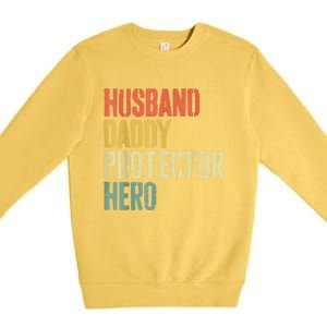 Men Husband Daddy Protector Hero Fathers Day Premium Crewneck Sweatshirt