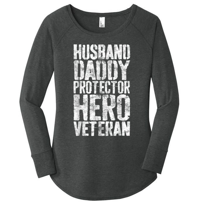 Men Husband Daddy Protector Hero Veteran Women's Perfect Tri Tunic Long Sleeve Shirt