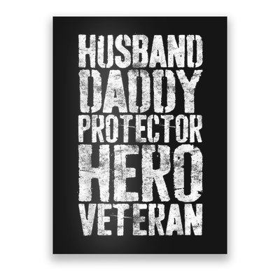 Men Husband Daddy Protector Hero Veteran Poster
