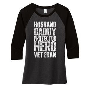 Men Husband Daddy Protector Hero Veteran Women's Tri-Blend 3/4-Sleeve Raglan Shirt