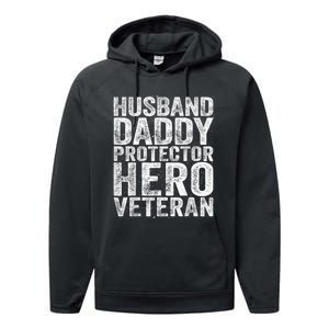 Men Husband Daddy Protector Hero Veteran Performance Fleece Hoodie