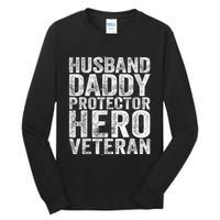 Men Husband Daddy Protector Hero Veteran Tall Long Sleeve T-Shirt