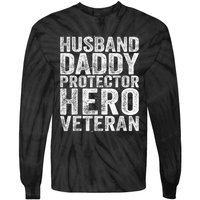 Men Husband Daddy Protector Hero Veteran Tie-Dye Long Sleeve Shirt