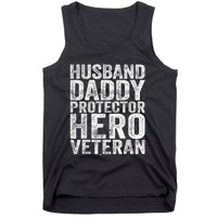 Men Husband Daddy Protector Hero Veteran Tank Top