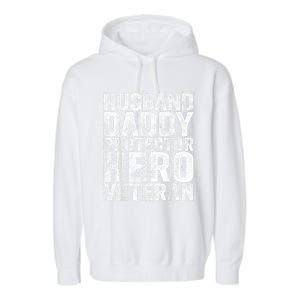 Men Husband Daddy Protector Hero Veteran Garment-Dyed Fleece Hoodie