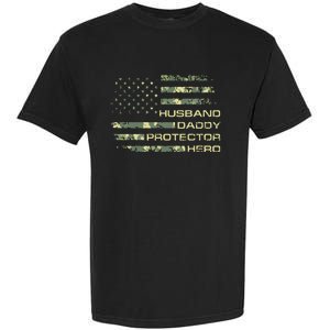 Men Husband Daddy Protector Hero Fathers Day Camo American Flag Garment-Dyed Heavyweight T-Shirt