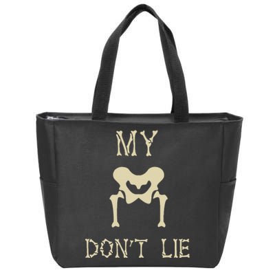 My Hips DonT Lie Dancer Gift Skeleton Bone Xray Dad Joke Zip Tote Bag