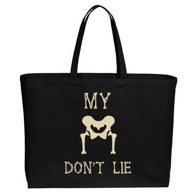 My Hips DonT Lie Dancer Gift Skeleton Bone Xray Dad Joke Cotton Canvas Jumbo Tote