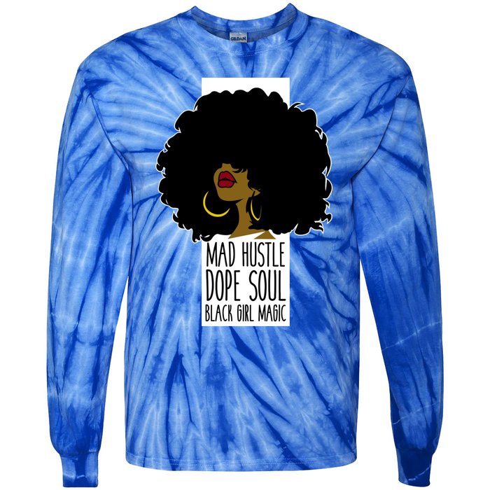 Mad Hustle Dope Soul Black Magic Black History Month Great Gift Tie-Dye Long Sleeve Shirt