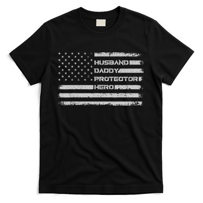 Menss Husband Daddy Protector Hero I Fathers Day Flag T-Shirt