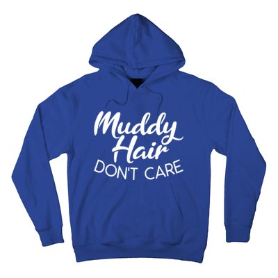 Muddy Hair Don't Care Gift Muddy Quad Biker Four Gift Hoodie