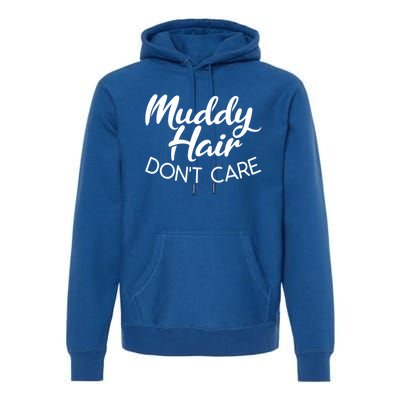 Muddy Hair Don't Care Gift Muddy Quad Biker Four Gift Premium Hoodie