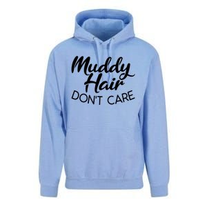 Muddy Hair Don't Care Gift Muddy Quad Biker Four Gift Unisex Surf Hoodie