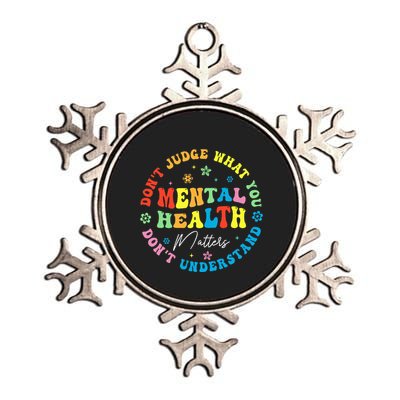 Mental Health Dont Judge You Dont Understand Aware Metallic Star Ornament
