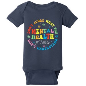 Mental Health Dont Judge You Dont Understand Aware Baby Bodysuit