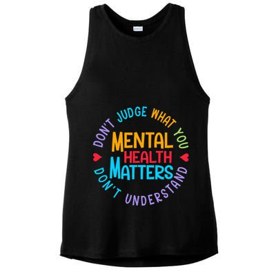 Mental Health Dont Judge You Dont Understand Aware Ladies PosiCharge Tri-Blend Wicking Tank