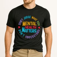 Mental Health Dont Judge You Dont Understand Aware Performance Shirt