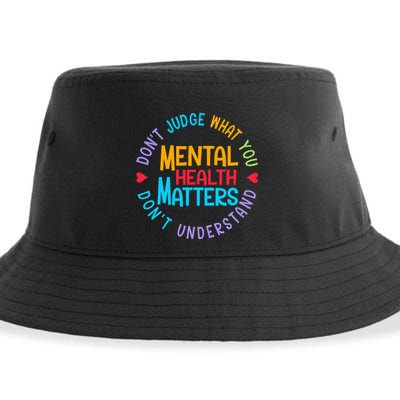 Mental Health Dont Judge You Dont Understand Aware Sustainable Bucket Hat