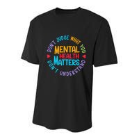 Mental Health Dont Judge You Dont Understand Aware Youth Performance Sprint T-Shirt