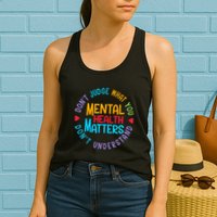 Mental Health Dont Judge You Dont Understand Aware Womens Tank Top