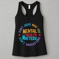 Mental Health Dont Judge You Dont Understand Aware Womens Tank Top