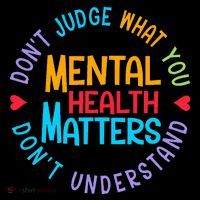 Mental Health Dont Judge You Dont Understand Aware Toddler Sweatshirt