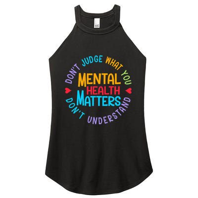 Mental Health Dont Judge You Dont Understand Aware Women's Perfect Tri Rocker Tank