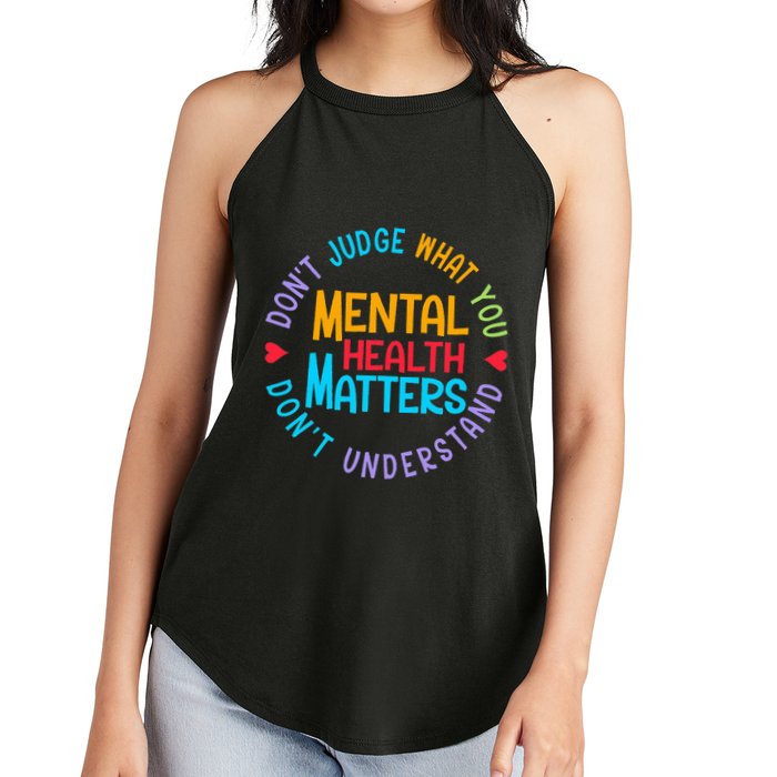 Mental Health Dont Judge You Dont Understand Aware Women's Perfect Tri Rocker Tank