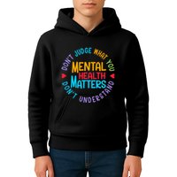Mental Health Dont Judge You Dont Understand Aware Kids Hoodie