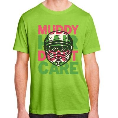 Muddy Hair Don't Care For A Biker Motorcyclist Motocrosser Gift Adult ChromaSoft Performance T-Shirt