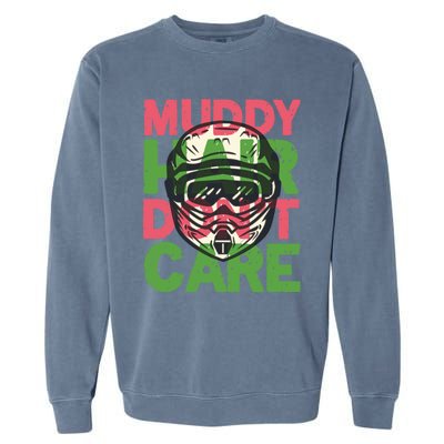 Muddy Hair Don't Care For A Biker Motorcyclist Motocrosser Gift Garment-Dyed Sweatshirt