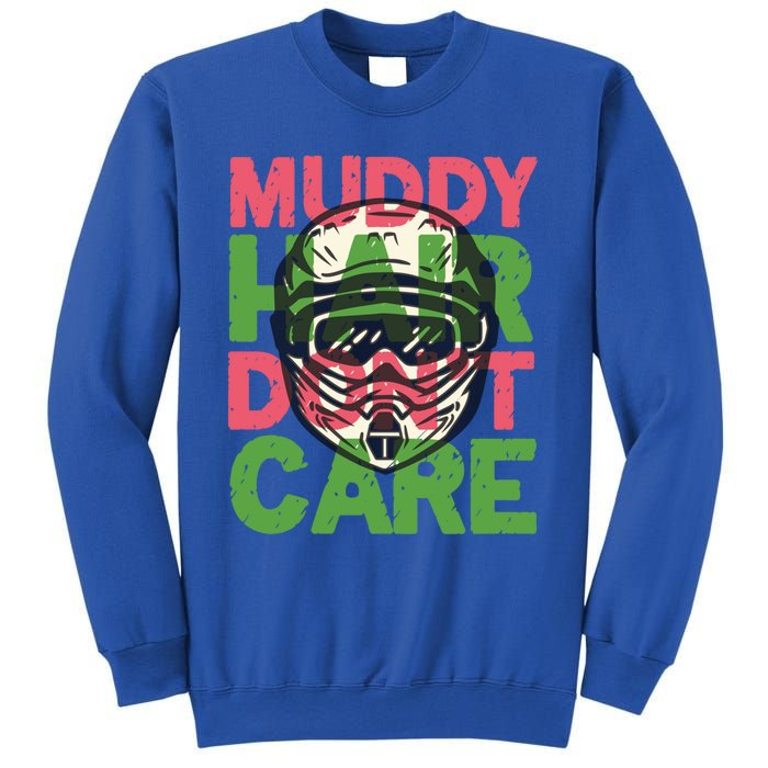 Muddy Hair Don't Care For A Biker Motorcyclist Motocrosser Gift Sweatshirt