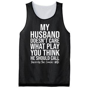 My Husband Doesnt Care What Play You Think He Should Call Mesh Reversible Basketball Jersey Tank