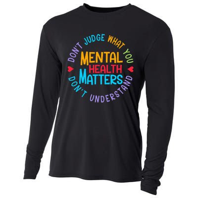 Mental Health Dont Judge You Dont Understand Aware Cooling Performance Long Sleeve Crew