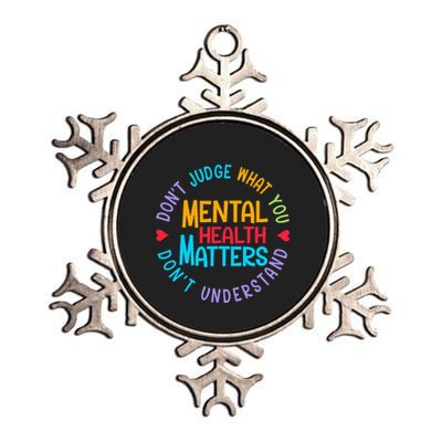 Mental Health Dont Judge You Dont Understand Aware Metallic Star Ornament