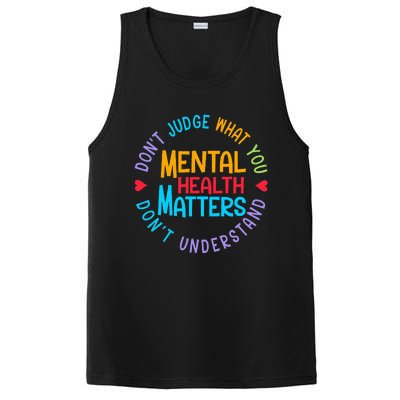 Mental Health Dont Judge You Dont Understand Aware PosiCharge Competitor Tank