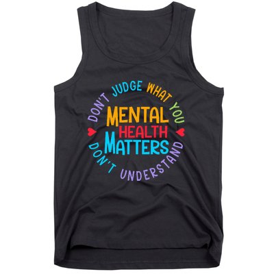 Mental Health Dont Judge You Dont Understand Aware Tank Top