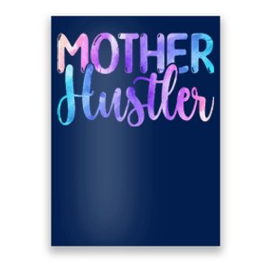 Mother Hustler Entrepreneur Mom Mother's Day Watercolor Poster