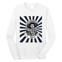 Mexican Hero Emiliano Zapata Long Sleeve Shirt