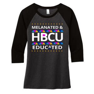 Melanated HBCU Educated Women's Tri-Blend 3/4-Sleeve Raglan Shirt