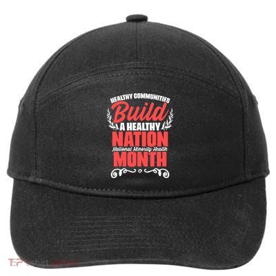 Mental Health Education National Minority Health Meaningful Gift 7-Panel Snapback Hat