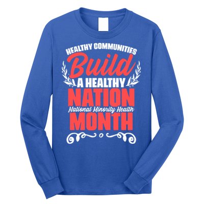 Mental Health Education National Minority Health Meaningful Gift Long Sleeve Shirt
