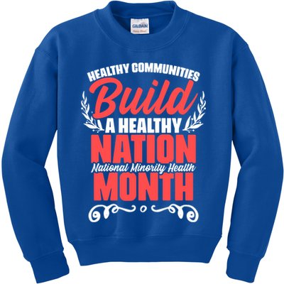 Mental Health Education National Minority Health Meaningful Gift Kids Sweatshirt